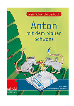Geheftet Anton mit dem blauen Schwanz von Bernd Jockweg