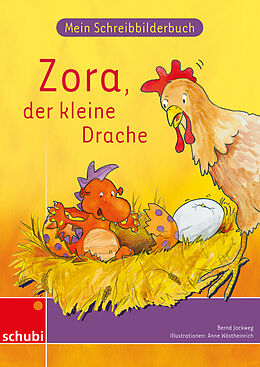 Geheftet Zora, der kleine Drache von Bernd Jockweg