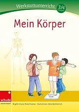 Kartonierter Einband Mein Körper von Brigitte Struck, Maike Kraemer