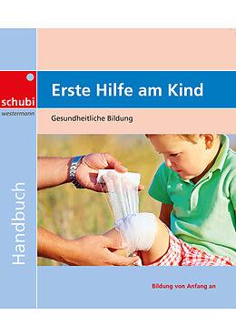 Kartonierter Einband Erste Hilfe am Kind von Deutsches Rotes Kreuz
