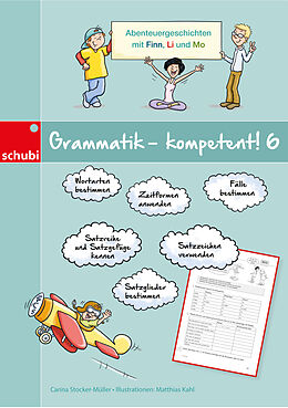 Kartonierter Einband Grammatik kompetent! / Grammatik - kompetent! 6 von Carina Stocker-Müller