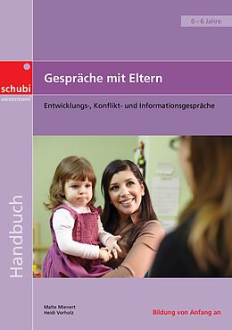 Kartonierter Einband Gespräche mit Eltern von Ilse Wehrmann, Malte Mienert, Heidi Vorholz