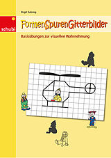 Kartonierter Einband Formen - Spuren... / Formen-Spuren-Gitterbilder von Birgit Gehring