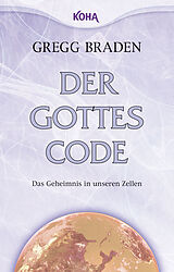 Buch Der Gottes-Code von Gregg Braden