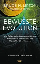Fester Einband Bewusste Evolution von Bruce Lipton