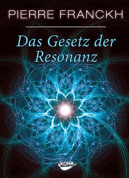 E-Book (epub) Das Gesetz der Resonanz von Pierre Franckh