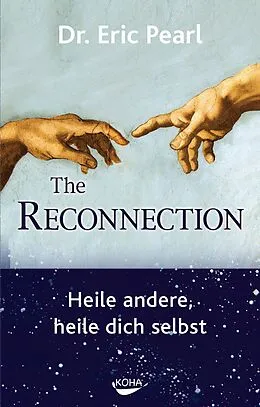 E-Book (epub) The Reconnection von Eric Pearl