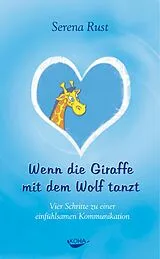 E-Book (pdf) Wenn die Giraffe mit dem Wolf tanzt von Serena Rust