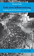 E-Book (epub) Ende einer Selbstzerstörung (EPUB) von Hartmut Zwahr