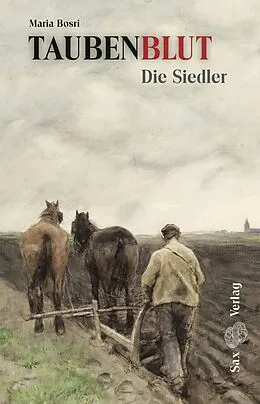 E-Book (epub) Taubenblut. Die Siedler (EPUB) von Maria Bosri
