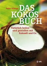Kartonierter Einband Das Kokos-Buch von Peter Königs