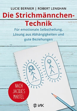 Couverture cartonnée Die Strichmännchen-Technik de Lucie Bernier, Robert Lenghan