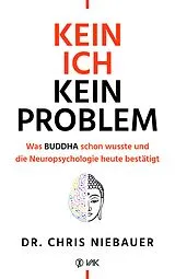 Buch Kein Ich, kein Problem von Chris Niebauer