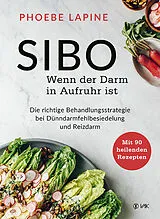 Buch SIBO - Wenn der Darm in Aufruhr ist von Phoebe Lapine