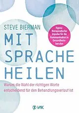 Buch Mit Sprache heilen von Steve Bierman