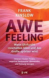 Buch Awefeeling - Wenn Ehrfurcht innehalten lässt und das Große spürbar wird von Frank Kinslow