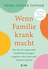 Buch Wenn Familie krank macht von Nedra Glover Tawwab