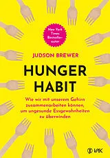 Kartonierter Einband Hunger Habit von Judson Brewer