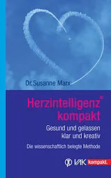 Kartonierter Einband Herzintelligenz kompakt von Susanne Marx