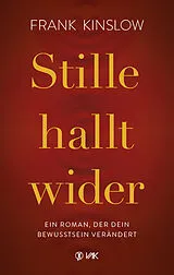 Kartonierter Einband Stille hallt wider von Frank Kinslow