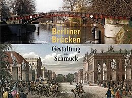 Fester Einband Berliner Brücken von Dieter Desczyk, Eckhard Thiemann