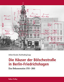 Fester Einband Die Häuser der Bölschestraße in Berlin-Friedrichshagen von Aribert Giesche, Karl-Ludwig Lange