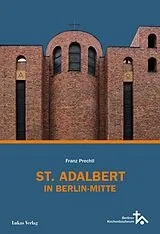 Fester Einband St. Adalbert in Berlin Mitte von Franz Prechtl