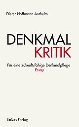 Kartonierter Einband Denkmalkritik von Dieter Hoffmann-Axthelm