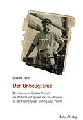 E-Book (pdf) Der Unbeugsame von Susanne Zeller