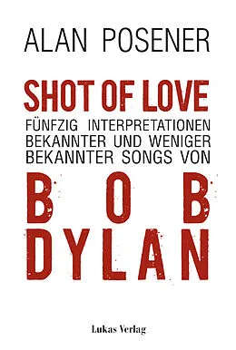 E-Book (pdf) Shot Of Love von Alan Posener