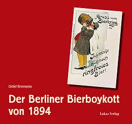 E-Book (pdf) Der Berliner Bierboykott von 1894 von Detlef Brennecke