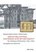 E-Book (pdf) "Mach den Weg um Prinkipo, meine Gedanken werden Dich dabei begleiten!" von Margarete Schütte-Lihotzky, Wilhelm Schütte