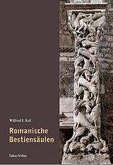 E-Book (pdf) Romanische Bestiensäulen von Wilfried E. Keil