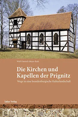 E-Book (pdf) Kirchen und Kapellen der Prignitz von Wolf-Dietrich Meyer-Rath