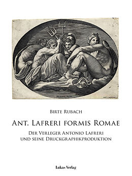 E-Book (pdf) Ant. Lafreri Formis Romae von Birte Rubach