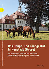 E-Book (pdf) Das Haupt- und Landgestüt in Neustadt (Dosse) von 