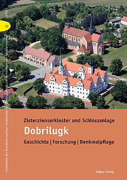 E-Book (pdf) Zisterzienserkloster und Schlossanlage Dobrilugk von Thomas Drachenberg