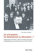 E-Book (pdf) Es wird gebeten, die Gottesdienste zu überwachen von Hans-Rainer Sandvoß