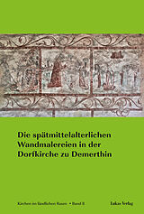 E-Book (pdf) Die spätmittelalterlichen Wandmalereien in der Dorfkirche zu Demerthin von 