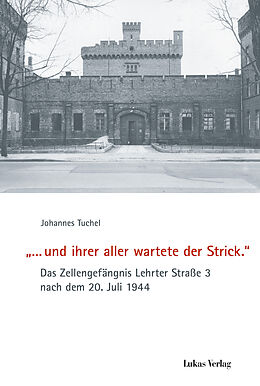 E-Book (pdf) ' und ihrer aller wartete der Strick.' von Johannes Tuchel