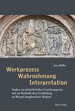 E-Book (pdf) Werkprozess  Wahrnehmung  Interpretation von Jens Rüffer