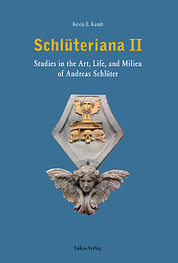 eBook (pdf) Schlüteriana / Schlüteriana II de Kevin E. Kandt