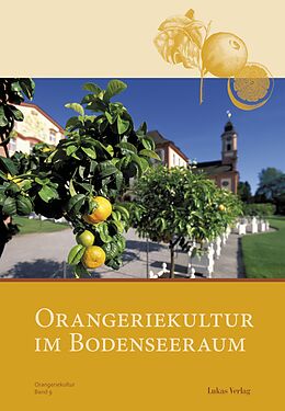 E-Book (pdf) Orangeriekultur im Bodenseeraum von 