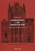 E-Book (pdf) Studien zur Backsteinarchitektur / Herrschaft und Architektur von Dirk Schumann