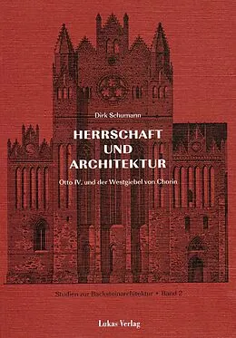 E-Book (pdf) Studien zur Backsteinarchitektur / Herrschaft und Architektur von Dirk Schumann