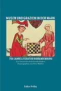 E-Book (pdf) Musen und Grazien in der Mark. 750 Jahre Literatur in Brandenburg von Peter Walther