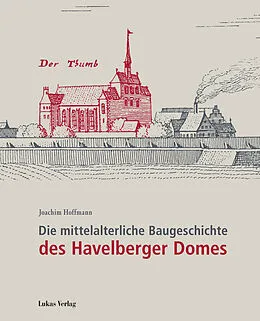 E-Book (pdf) Die mittelalterliche Baugeschichte des Havelberger Domes von Joachim Hoffmann