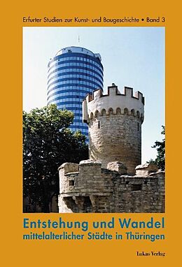 E-Book (pdf) Entstehung und Wandel mittelalterlicher Städte in Thüringen von 