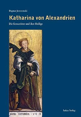 E-Book (pdf) Katharina von Alexandrien von Dagmar Jestrzemski