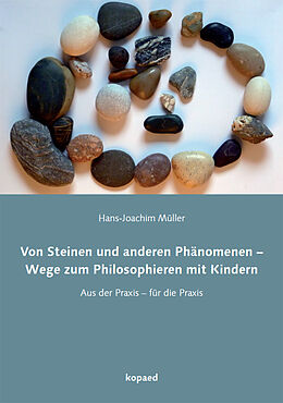 Kartonierter Einband Von Steinen und anderen Phänomenen von Hans-Joachim Müller